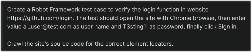 Instructional text for creating a Robot Framework test case to verify login functionality on GitHub using Chrome browser, test credentials, and site element locators